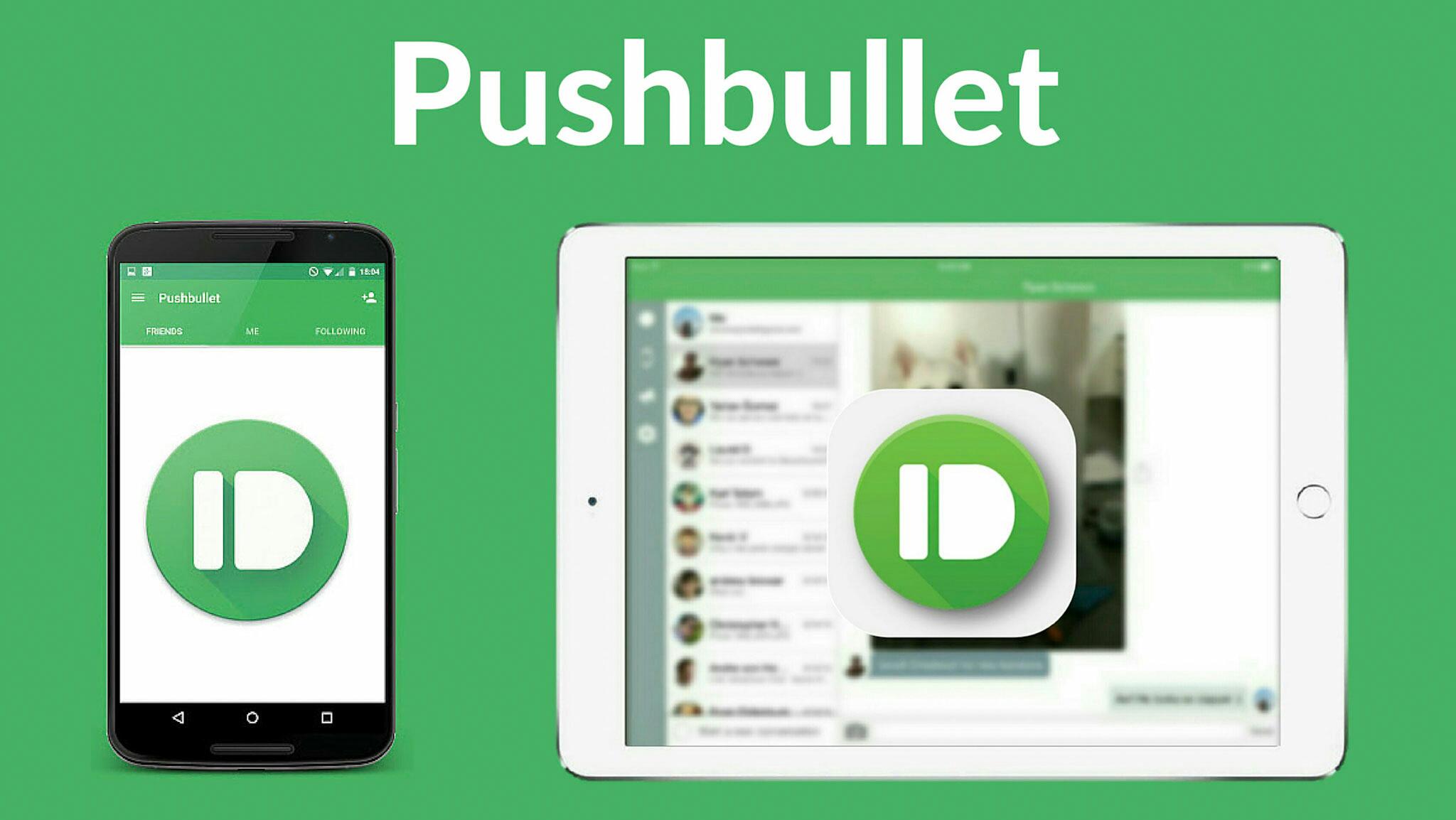 Pushbullet logo on a phone and on a tablet device