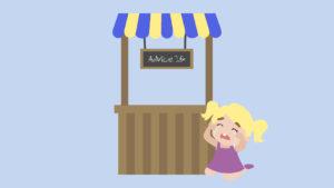 An illustration of a lemonade stand style booth with a sign that says "advice 25 cents" next to it is a little girl crying