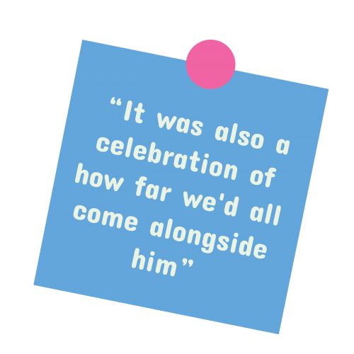 A blue sticky note with a quote from the story. The quote says "It was also a celebration of how far we'd all come alongside him." 