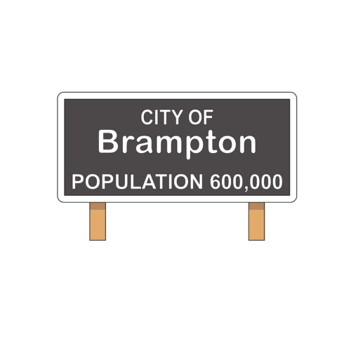 small brown sign that says "City of Brampton, Population 600,000"