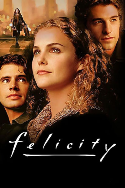 Felicity movie poster. Close up of actress Keri Russell looking left. Two male actors behind her looking right.
