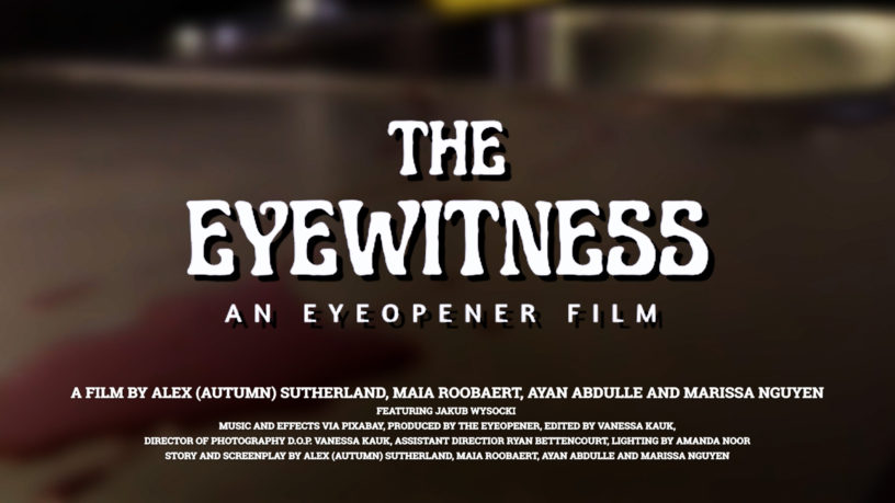 the words "the eyewitness" in a spooky font in the center followed by credits