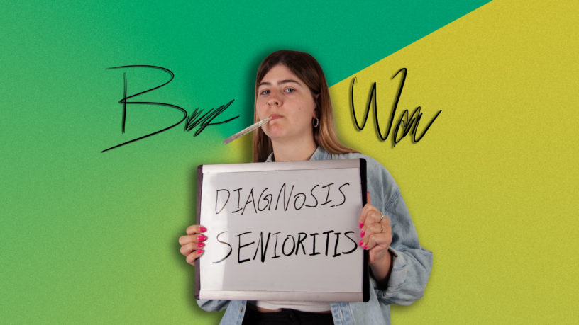 girl with a thermometer holding a sign reading 'diagnosis: senioritis' over a multicoloured green background