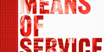 Photo composition of red text that reads "MEANS OF SERVICE" with images of Moustafa Youssouf inside of the text.