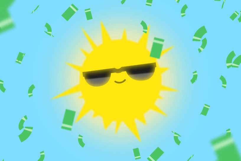 Photo of a sun smiling with green dollar bills raining around it.